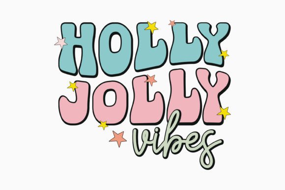 Christmas Holly Jolly Vibes Retro Svg