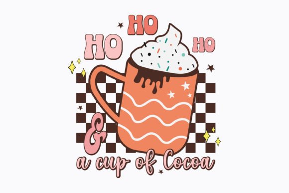 Ho Ho Ho and a Cup Christmas Retro Svg