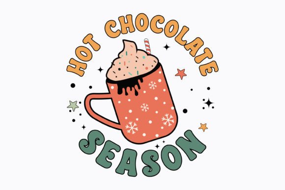 Hot Chocolate Season Retro Christmas Svg