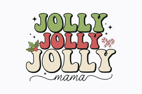 Jolly Mama Christmas Retro Svg