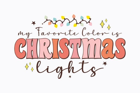 My Favorite Color is Christmas Retro Svg